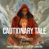 Cautionary TaleEnglish Version / from the Motion Picture “Three Thousand Years of Longing”