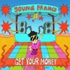 About Get Your Money Song