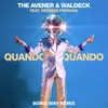 About Quando QuandoBoris Way Remix Song