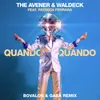 About Quando QuandoBovalon & Gaba Remix Song