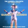 About Quando QuandoNicolas Monier & Flo Dosh Remix Song