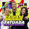 Saudade Tatuada Ao Vivo