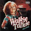 About Walkie Talkie Song