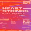 Heartstrings VIP Mix