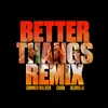 About Better ThangsRemix Song