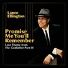 About Promise Me You'll Remember (Love Theme)From "The Godfather Part III" Song
