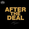 After The Deal