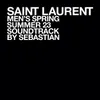 SAINT LAURENT MEN'S SUMMER 23