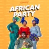 About African Party Song