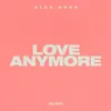 About Love Anymore Song