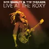 Roots, Rock, Reggae Live At The Roxy