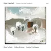 Kancheli: Theme From As You Like It