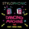 Dancing Machine Stylophonic Dub Re-Edit mix