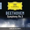 Beethoven: Symphony No. 5 in C Minor, Op. 67 - I. Allegro con brio