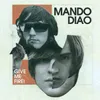 Mando Diao about Gloria