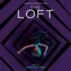 The Loft Main Titles