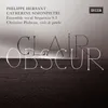 Hersant: Clair Obscur - I. Chanson des bords de l'Ybbs