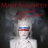 About Marie-Antoinette Song