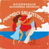 About Mambo Salentino Song