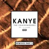Kanye Steve Aoki & twoloud Remix