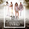 Animals (comme un animal) Tropical Extended Mix