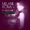 It Kills Me Remix