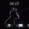 About Come Alive Song