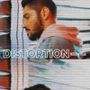 About Distortion Song