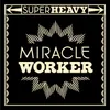 Miracle Worker Damian "Jr. Gong" Marley Mix
