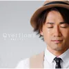 Overflows -Kotobani Dekinakute- Piano Version