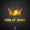 About King Of Kings Song