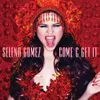 About Come & Get It Song