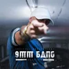 About 9mm Bang Song