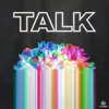 Talk