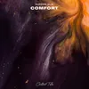 About Comfort Song