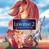 Upendi-From "The Lion King II: Simba's Pride"/Soundtrack Version