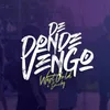 About De Donde Vengo Song