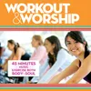 Song Of Hope (Heaven Come Down) Workout & Worship Album Version