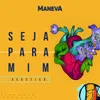 About Seja Para Mim-Acústico Song