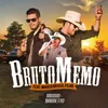 About Bruto Memo Song