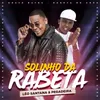 About Solinho Da Rabeta Song