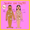 Touch You There Remix