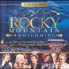 That's When The Angels Rejoice-Rocky Mountain Homecoming Version