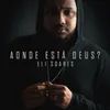 Aonde Está Deus?