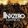 Só Rezo (Versão NXZero 10 Anos) Live