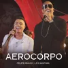 About Aerocorpo Ao Vivo Song