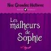 Les malheurs de Sophie - Pt. 1