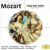 Mozart: Così fan tutte ossia La scuola degli amanti, K.588 / Act 1 - "Fuor la spada" - "+ la fede delle femmine" Live