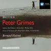 About Peter Grimes Op. 33, ACT 1 Scene 2: Past time to close! (Auntie/Mrs Sedley/Balstrode/Boles/Nieces/Fisherman) Song