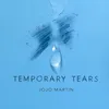 About Temporary Tears Song